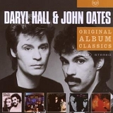 Daryl Hall & John Oates - Original Album Classics