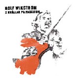 Rolf WikstrÃ¶m - 2 kvÃ¤llar pÃ¥ Fasching