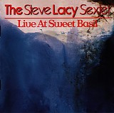 The Steve Lacy Sextet - Live at Sweet Basil