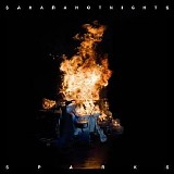 Sahara Hotnights - Sparks