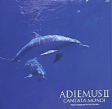 Adiemus - Adiemus II: Cantata Mundi
