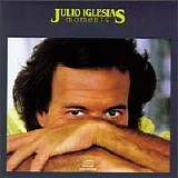 Julio Iglesias - Moments