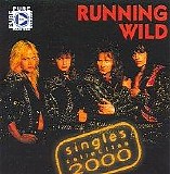 Running Wild - Singles Collection 2000
