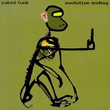Naked Funk - Evolution Ending