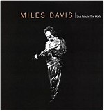 Miles Davis - Live Around The World