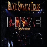 Blood, Sweat & Tears - Live & Improvised