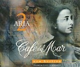 Various artists - Cafe Del Mar, Aria 2 - New Horizon