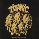 Titanic - Ballad Of A Rock 'n' Roll Loser