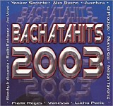 Various artists - Bachata Hits 2003