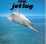 Premiata Forneria Marconi - Jet Lag