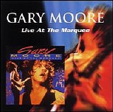 Gary Moore - Live At The Marquee
