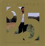 Eric Clapton - To Infinity And Beyond