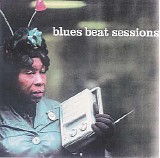 Various artists - Blues Beat Sessions