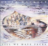 Steve Hackett - Till We Have Faces