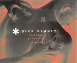 Orlando & Huschke - Give Beauty