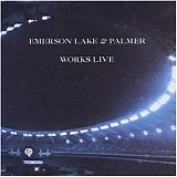 Emerson, Lake & Palmer - Works Live