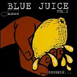 Various artists - Blue Juice, Vol. 2