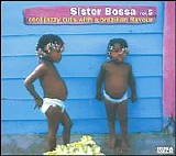 Various artists - Sister Bossa Vol. 5 - Cool Jazzy Cuts With A  Brazilian  Flavour
