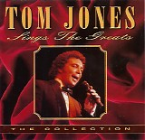 Tom Jones - Tom Jones Sings The Greatest - The Collection