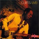 Curtis Mayfield - Curtis Live! + Curtis In Chicago