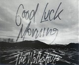 Walkabouts - Good Luck Morning