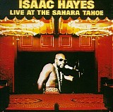 Isaac Hayes - Live At The Sahara Tahoe