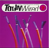 Various artists - Totally Wired 7