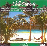 Various artists - Chill Out Cafe - Volume Due