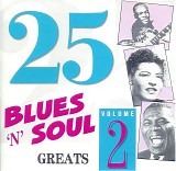 Various artists - 25 Blues And Soul Greats - Volume 2