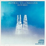 Andreas Vollenweider - White Winds