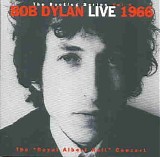 Bob Dylan - Live 1966, The Royal Albert Hall Concert