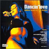 Various artists - Dancin' Love - Mellow Tunes For Club Lovers