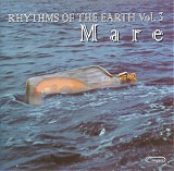 Various artists - Rhythms Of The Earth Vol. 3, Mare
