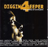 Various artists - Diggin' Deeper 4 - The Roots Of Acid Jazz