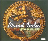 Various artists - Planet India-Ethnic Odysseey 2003