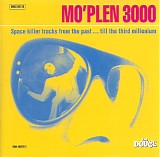Various artists - Mo'Plen 3000 - Space Killer Tracks From The Past... Till The Third Millenium