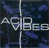 Various artists - Acid Vibes