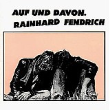 Rainhard Fendrich - Auf und Davon