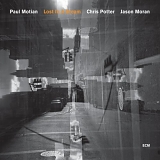 Paul Motian, Chris Potter & Jason Moran - Lost In A Dream