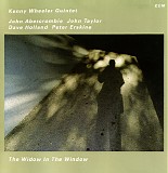 Kenny Wheeler - The Widow in the Window