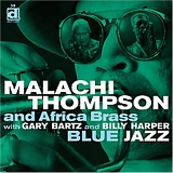 Malachi Thompson - Blue Jazz