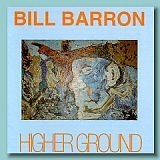 Bill Barron - Higher Ground