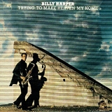 Billy Harper - Trying To Make Heaven My Home