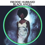 Freddie Hubbard - Black Angel