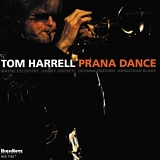 Tom Harrell - Prana Dance