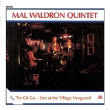 Mal Waldron - Git Go: Live At The Village Vanguard