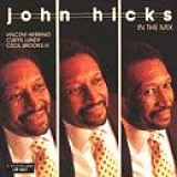 John Hicks - In the Mix