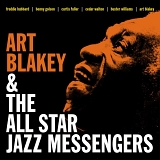 Art Blakey - And the All Star Jazz Messengers