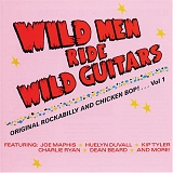 Various artists - Wild Men Ride Wild Guitars