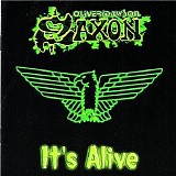 Oliver Dawsons Saxon - It's Alive